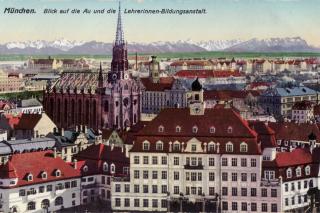 Blick auf die Au mit der Königlichen Lehrerinnen-Bildungsanstalt im Vordergrund (zerstört 1943) Blick auf die Au mit der Königlichen Lehrerinnen-Bildungsanstalt im Vordergrund (zerstört 1943)